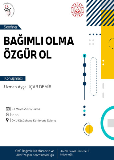 Bağımlı Olma Özgür Ol